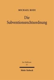Cover von Die Subventionsrechtsordnung
