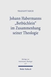 Cover von Johann Habermanns 'Betbüchlein' im Zusammenhang seiner Theologie