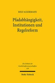 Cover von Pfadabhängigkeit, Institutionen und Regelreform