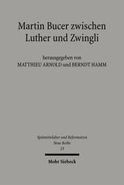 Cover von Martin Bucer zwischen Luther und Zwingli