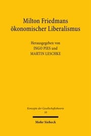 Cover von Milton Friedmans ökonomischer Liberalismus