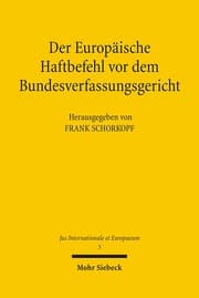 Cover von Der Europäische Haftbefehl vor dem Bundesverfassungsgericht