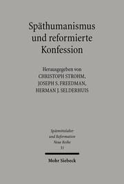 Cover von Späthumanismus und reformierte Konfession