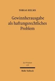 Cover von Gewinnherausgabe als haftungsrechtliches Problem