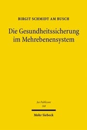 Cover von Die Gesundheitssicherung im Mehrebenensystem