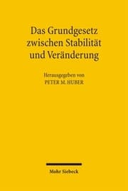 Cover von Das Grundgesetz zwischen Stabilität und Veränderung