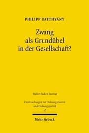 Cover von Zwang als Grundübel in der Gesellschaft?