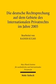 Cover von Die deutsche Rechtsprechung auf dem Gebiete des Internationalen Privatrechts im Jahre 2005