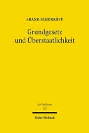 Cover von Grundgesetz und Überstaatlichkeit