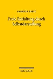 Cover von Freie Entfaltung durch Selbstdarstellung