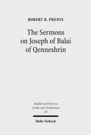Cover von The Sermons on Joseph of Balai of Qenneshrin