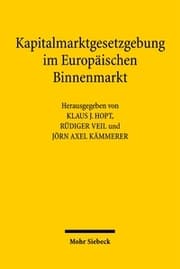 Cover von Kapitalmarktgesetzgebung im Europäischen Binnenmarkt