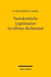Cover von Demokratische Legitimation im offenen Rechtsstaat