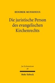 Cover von Die juristische Person des evangelischen Kirchenrechts