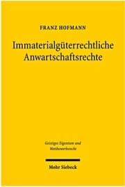 Cover von Immaterialgüterrechtliche Anwartschaftsrechte