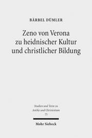 Cover von Zeno von Verona zu heidnischer Kultur und christlicher Bildung