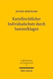 Cover von Kartellrechtlicher Individualschutz durch Sammelklagen