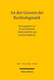Cover von An den Grenzen der Rechtsdogmatik