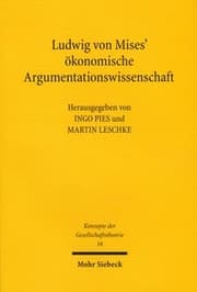 Cover von Ludwig von Mises' ökonomische Argumentationswissenschaft