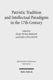 Cover von Patristic Tradition and Intellectual Paradigms in the 17th Century