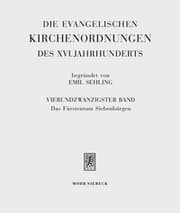Cover von Die evangelischen Kirchenordnungen des XVI. Jahrhunderts