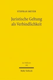 Cover von Juristische Geltung als Verbindlichkeit