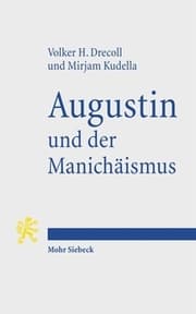 Cover von Augustin und der Manichäismus