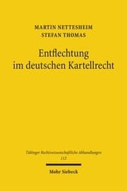 Cover von Entflechtung im deutschen Kartellrecht