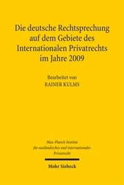Cover von Die deutsche Rechtsprechung auf dem Gebiete des Internationalen Privatrechts im Jahre 2009