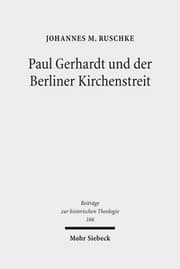 Cover von Paul Gerhardt und der Berliner Kirchenstreit