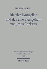 Cover von Die vier Evangelien und das eine Evangelium von Jesus Christus