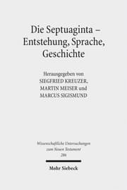 Cover von Die Septuaginta - Entstehung, Sprache, Geschichte