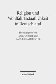 Cover von Religion und Wohlfahrtsstaatlichkeit in Deutschland