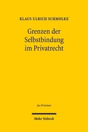 Cover von Grenzen der Selbstbindung im Privatrecht