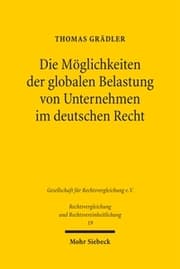 Cover von Die Möglichkeiten der globalen Belastung von Unternehmen im deutschen Recht