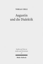 Cover von Augustin und die Dialektik