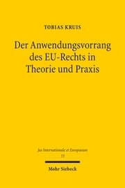 Cover von Der Anwendungsvorrang des EU-Rechts in Theorie und Praxis