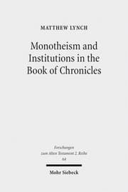 Cover von Monotheism and Institutions in the Book of Chronicles