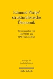 Cover von Edmund Phelps' strukturalistische Ökonomik