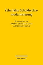 Cover von Zehn Jahre Schuldrechtsmodernisierung