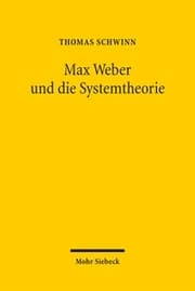 Cover von Max Weber und die Systemtheorie