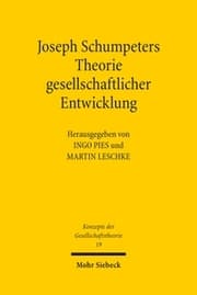 Cover von Joseph Schumpeters Theorie gesellschaftlicher Entwicklung