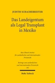 Cover von Das Landeigentum als Legal Transplant in Mexiko