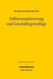 Cover von Selbstverantwortung und Geschäftsgrundlage