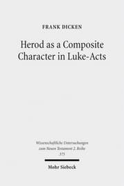 Cover von Herod as a Composite Character in Luke-Acts