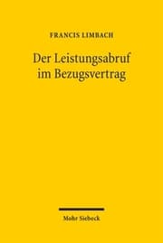 Cover von Der Leistungsabruf im Bezugsvertrag