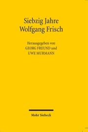 Cover von Siebzig Jahre Wolfgang Frisch