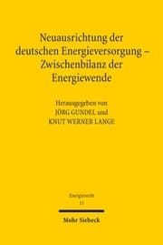 Cover von Neuausrichtung der deutschen Energieversorgung - Zwischenbilanz der Energiewende