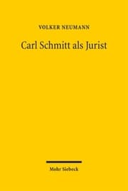 Cover von Carl Schmitt als Jurist