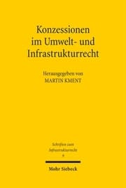 Cover von Konzessionen im Umwelt- und Infrastrukturrecht